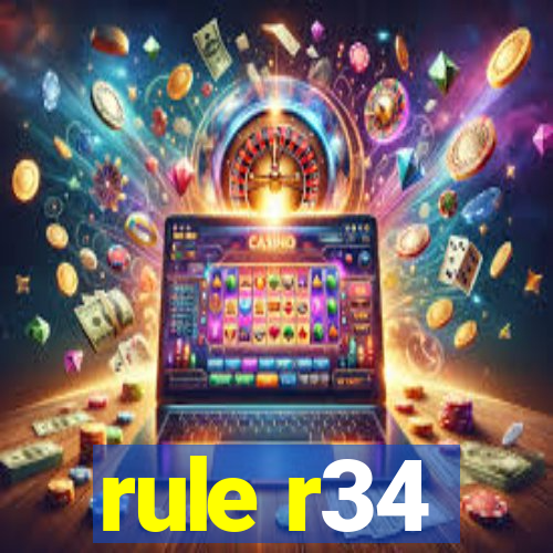 rule r34